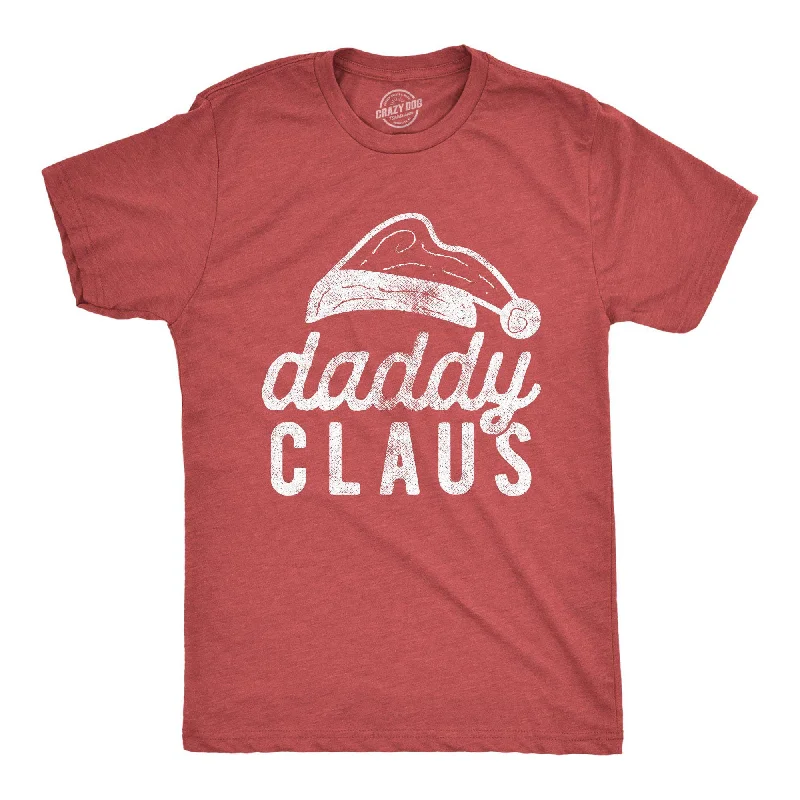 Men’s plaid shirt for office holiday events -Daddy Claus Men's T Shirt