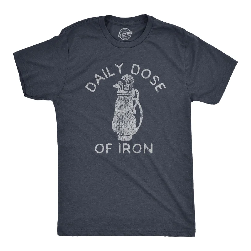 Men’s plaid shirt for office team-building events -Daily Dose Of Iron Men's T Shirt