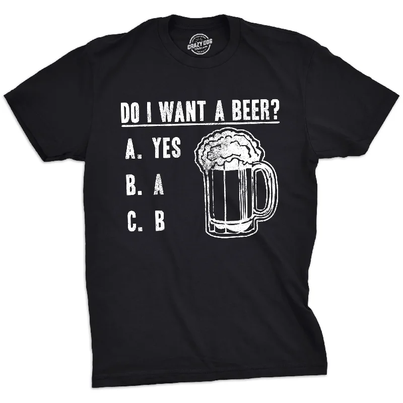 Men’s stylish plaid shirt for business lunches -Do I Want A Beer Men's T Shirt