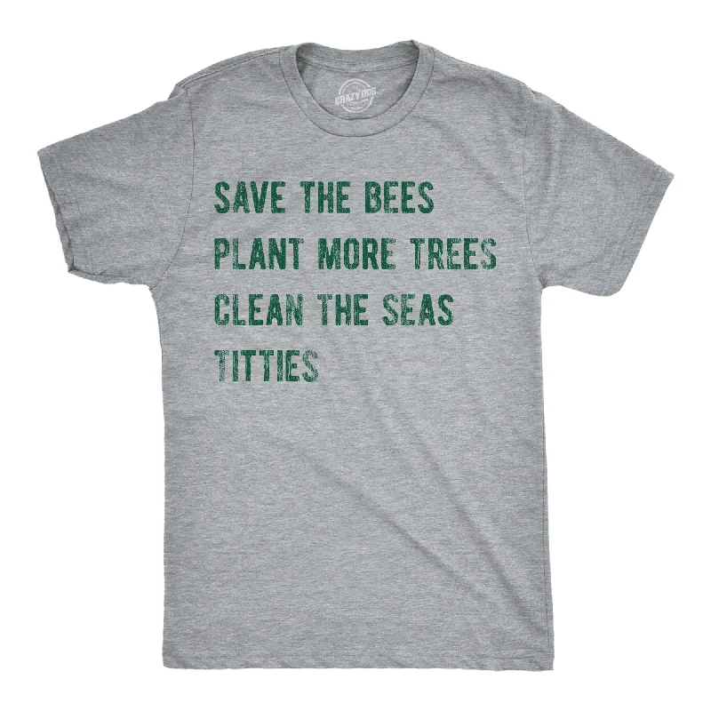 Men’s office plaid shirt for business casual functions -Mens Save The Bees Plant More Trees Clean The Seas Titties Funny T Shirts